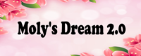 Moly's Dream 2.0